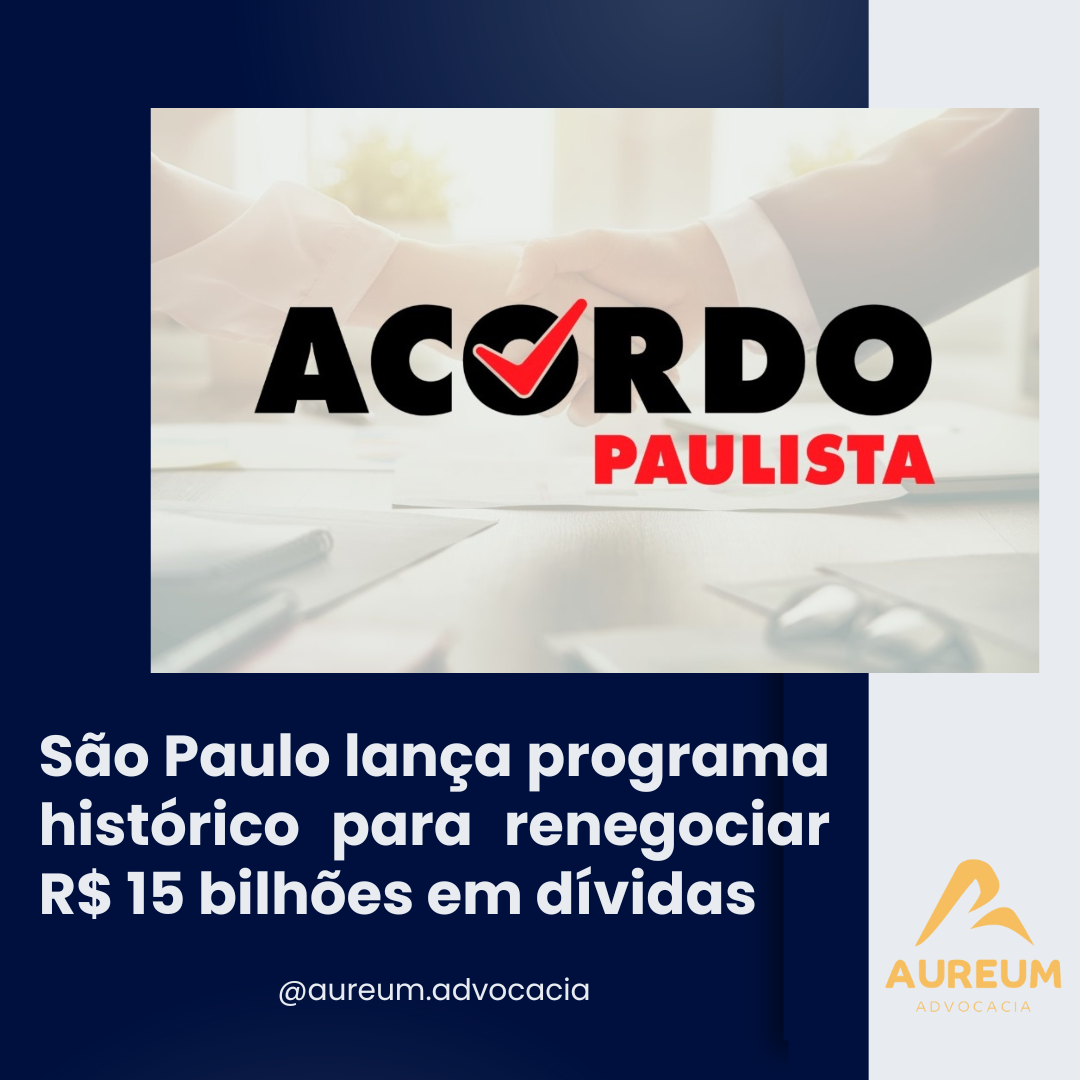 São Paulo lança programa histórico para renegociar R$ 15 bilhões em dívidas